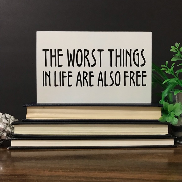 Life Quote Meme Theme About Sign Block Decor Humor - Picture 1 of 2